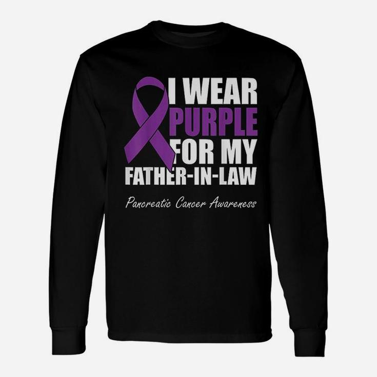 I Wear Purple For My Father In Law Pancreatic Canker Long Sleeve T-Shirt