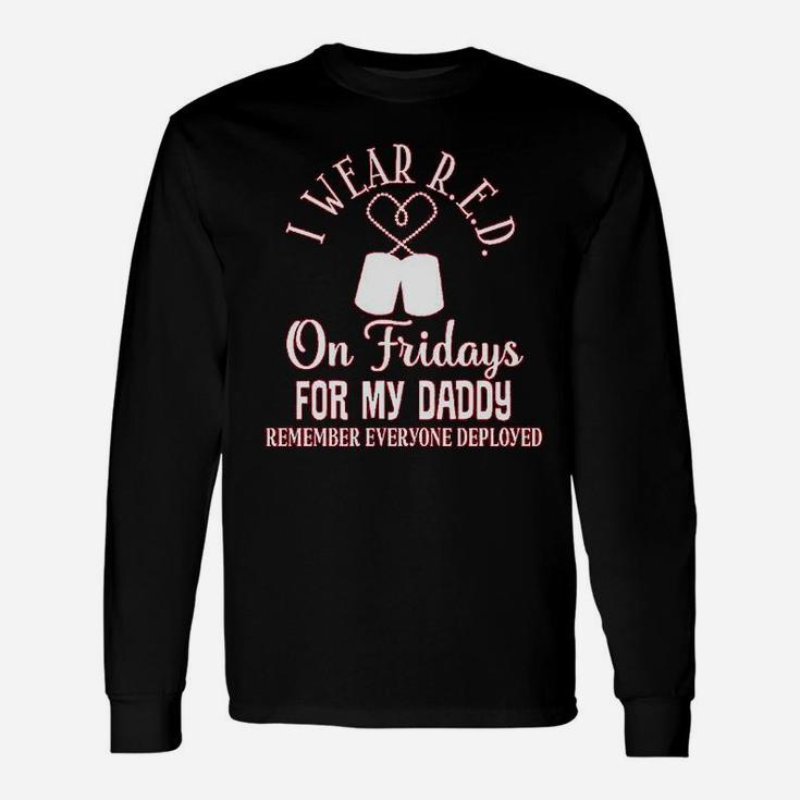 I Wear Red On Friday For Daddy, best christmas gifts for dad Long Sleeve T-Shirt
