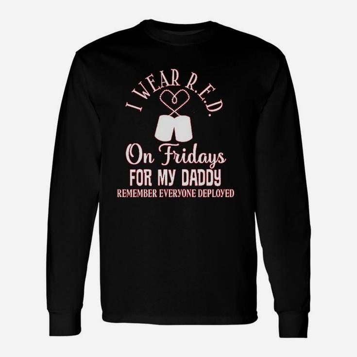 I Wear R.e.d. On Friday For Daddy Long Sleeve T-Shirt