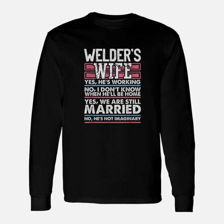 Wedding Anniversary For Her Still Married Welder Wife Long Sleeve T-Shirt