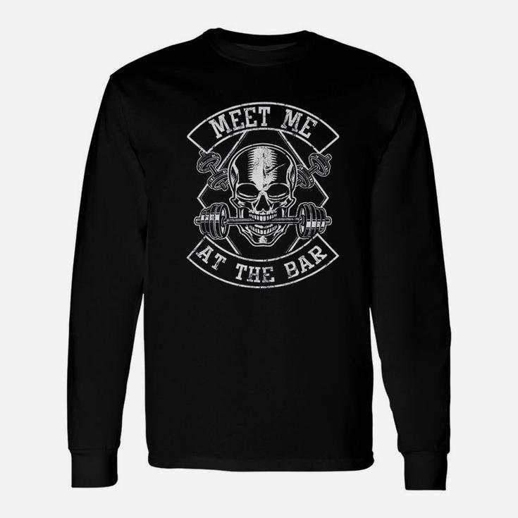 Weightlifting Bodybuilding Meet Me At The Bar Powerlifting Long Sleeve T-Shirt