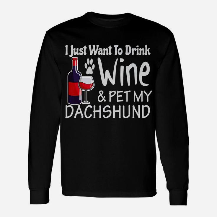 Wine And Hot Dogs Dachshund For Dachshund Dad Long Sleeve T-Shirt