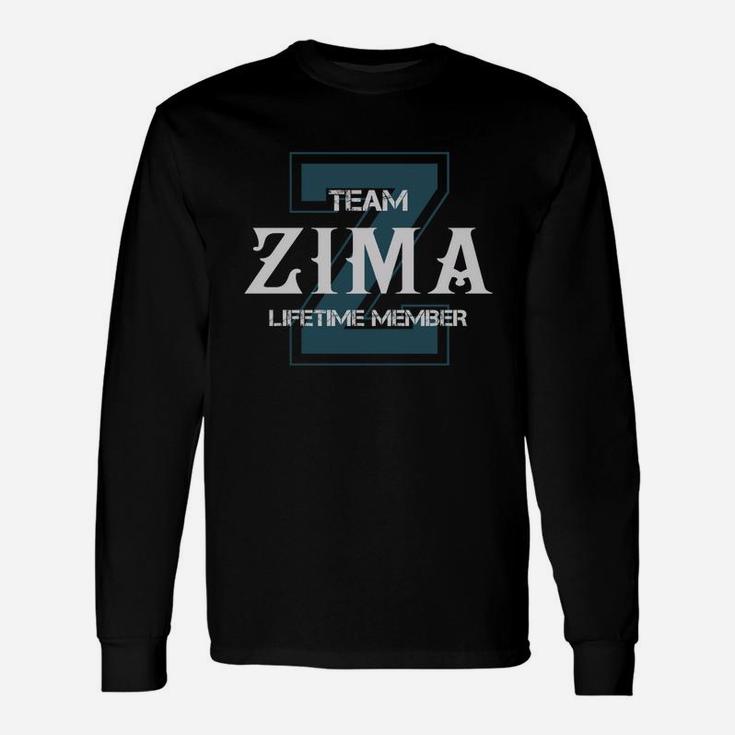 Zima Shirts Team Zima Lifetime Member Name Shirts Long Sleeve T-Shirt