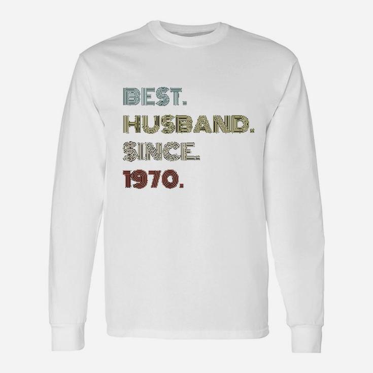 51st Wedding Anniversary Best Husband Since 1970 Long Sleeve T-Shirt