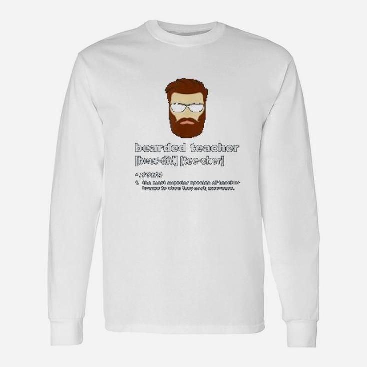 Beard Teacher Teachers Day Long Sleeve T-Shirt