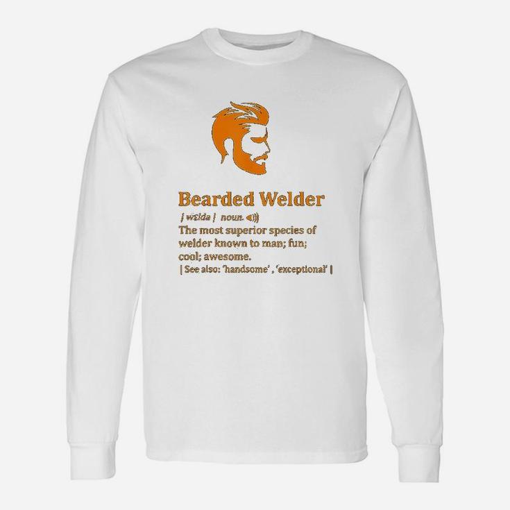 Beard Welder For Bearded Man Husband Men Women Long Sleeve T-Shirt