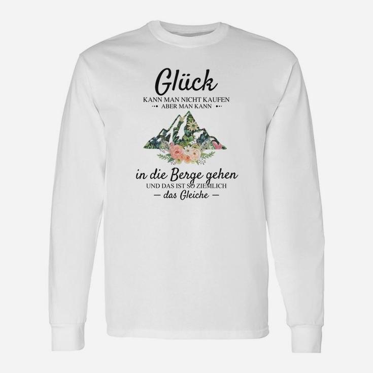 Bergliebhaber Langarmshirts Glück in die Berge gehen, Wanderlust Naturdesign