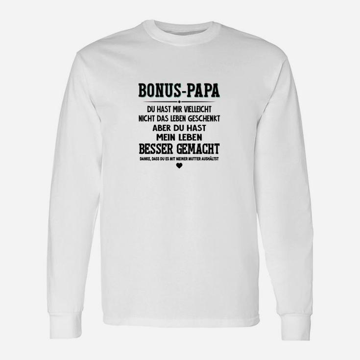 Bonus-Papa Langarmshirts Besseres Leben Spruch, Geschenk für Stiefvater