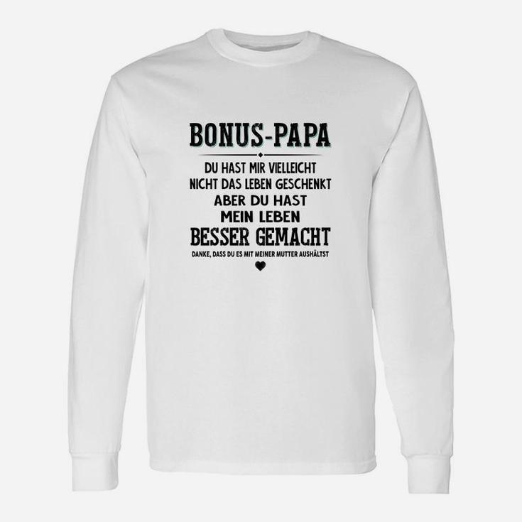 Bonus Papa Langarmshirts Dankbarkeitsspruch, Lebensverbesserer Tee