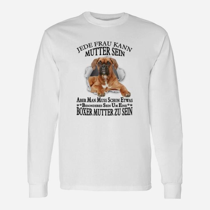 Boxer Jede Frau Kann Mutter Sein Langarmshirts