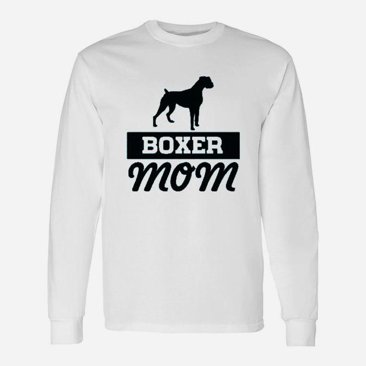 Boxer Mom Dog Lover Boxer Dogs Long Sleeve T-Shirt