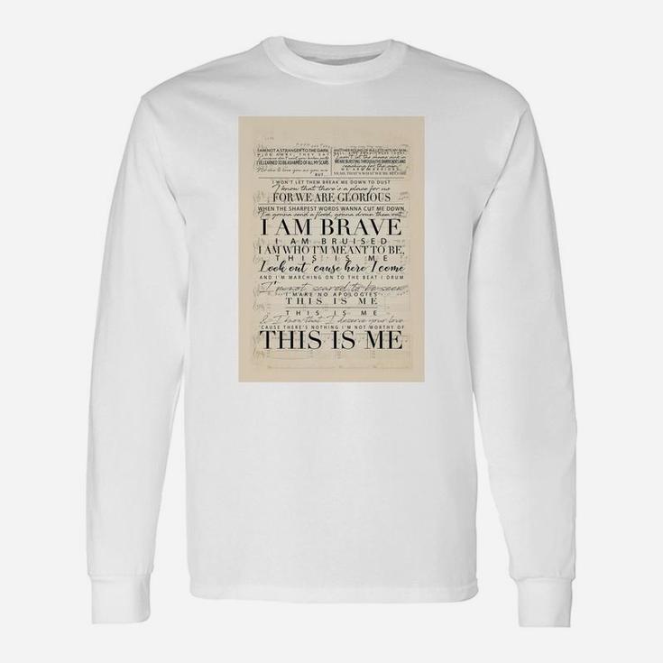 I Am Brave, This Is Me Long Sleeve T-Shirt