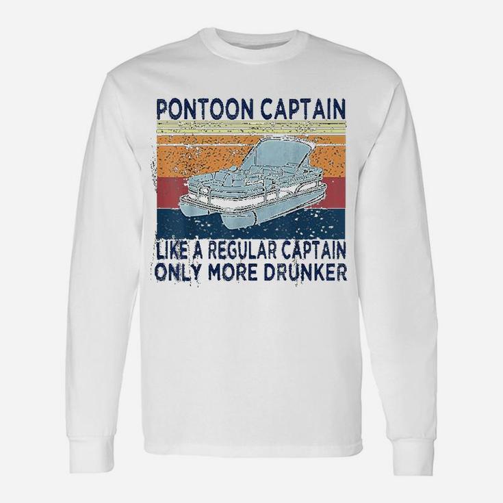 Captain Like A Regular Captain Only More Drunk Boat Long Sleeve T-Shirt
