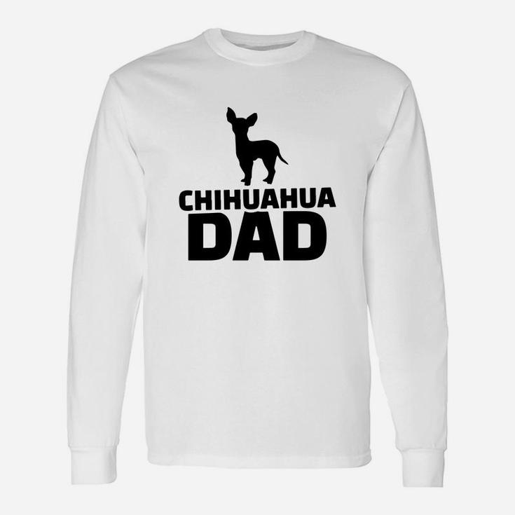 Chihuahua Dad, Fathers Day Long Sleeve T-Shirt