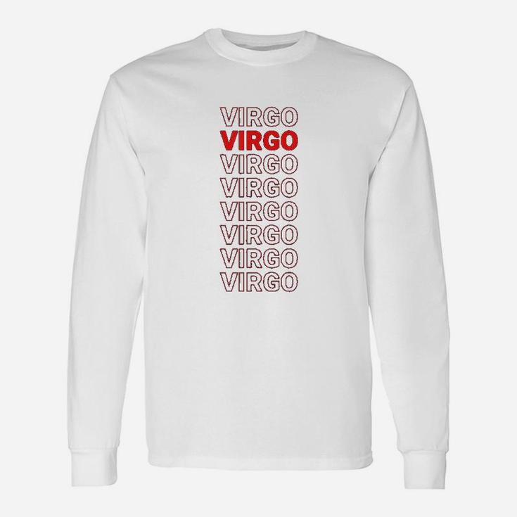 Cool Virgo Zodiac Name Trendy Astrological Virgo Long Sleeve T-Shirt