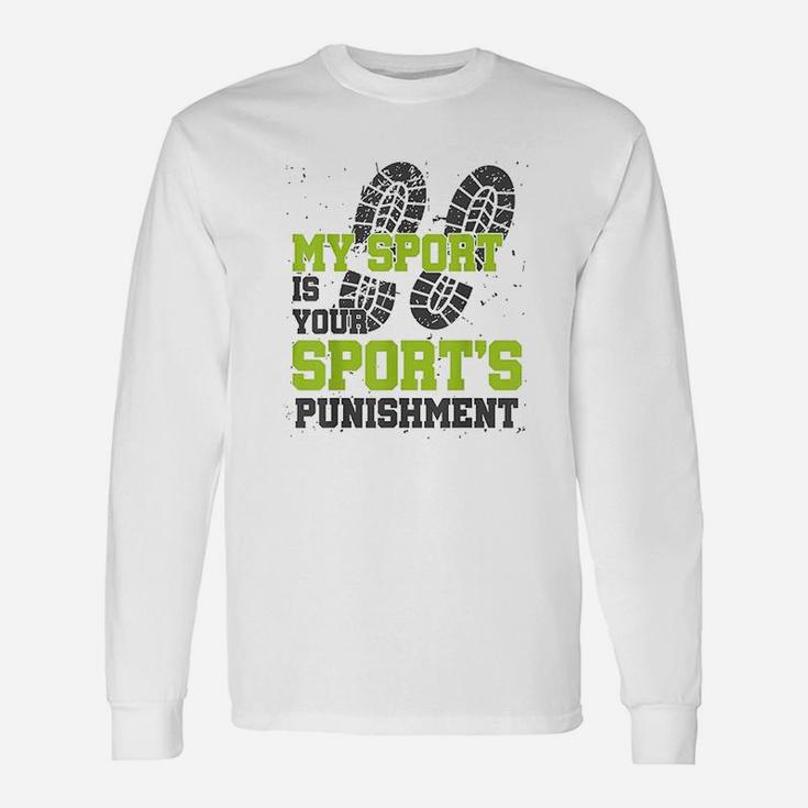 Cross Country Running Sport Your Punishment Coach Long Sleeve T-Shirt