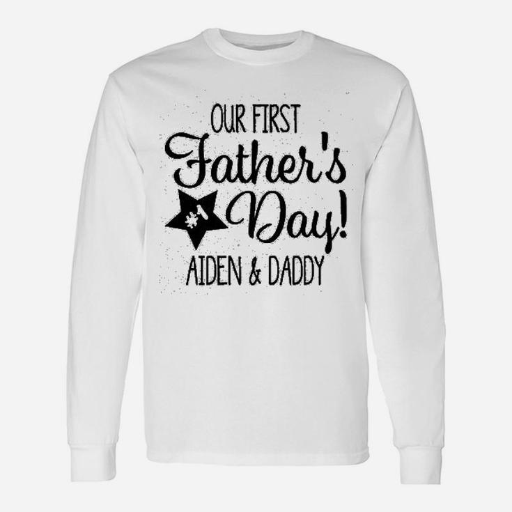 Custom First Fathers Day, best christmas gifts for dad Long Sleeve T-Shirt
