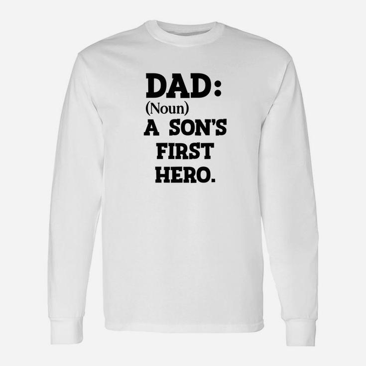 Dad A Sons First Hero Fathers Day Definition Premium Long Sleeve T-Shirt
