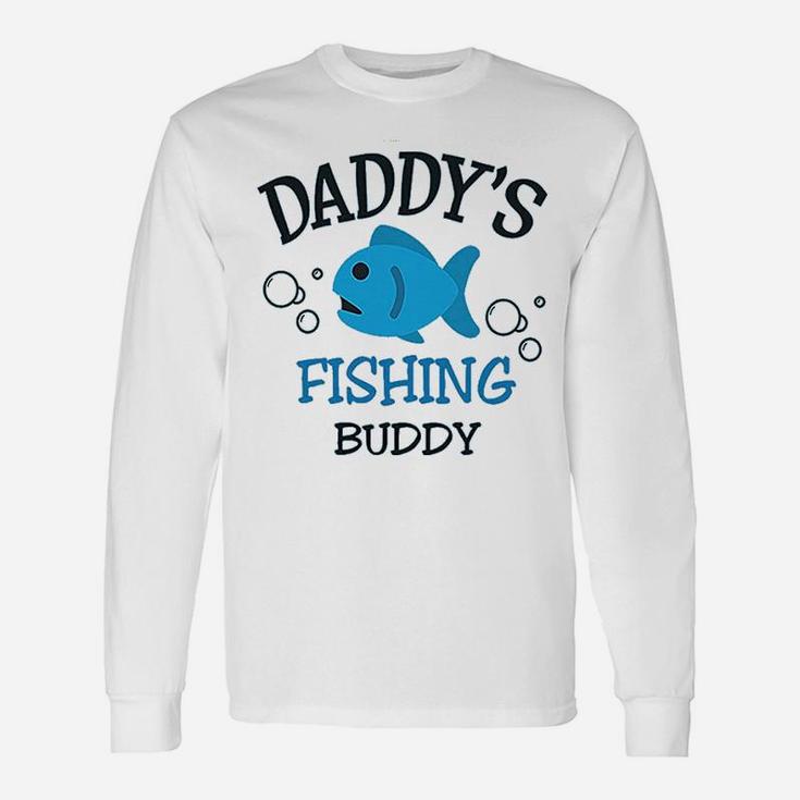 Daddys Dad Father Fishing Buddy Long Sleeve T-Shirt