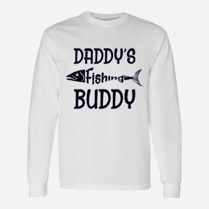 Daddys Fishing Buddy Fisherman Dad Father Day Long Sleeve T-Shirt