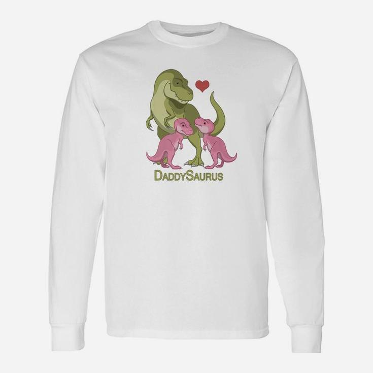 Daddysaurus Trex Father Twin Baby Girl Dinosaurs Shirt Long Sleeve T-Shirt