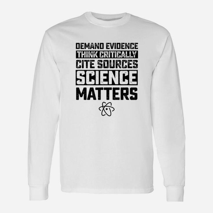 Deman Evidence Think Critically Cite Sources Science Matters Long Sleeve T-Shirt