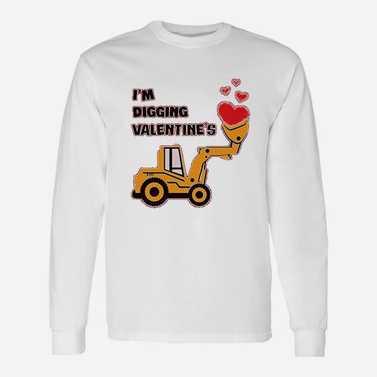I Am Digging Valentines For Tractor Loving Boys Long Sleeve T-Shirt