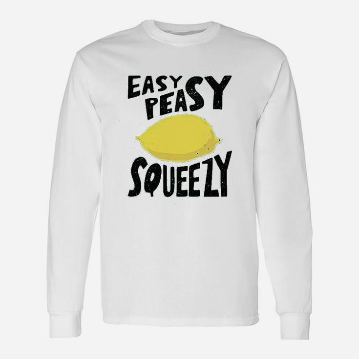 Easy Peasy Lemon Squeezy Cute Graphic Long Sleeve T-Shirt