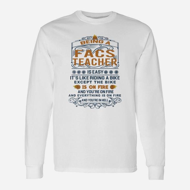 Facs Teacher Long Sleeve T-Shirt