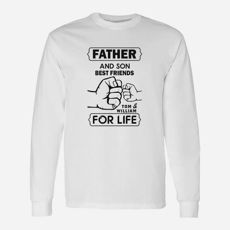 Father And Son Best Friends For Life Long Sleeve T-Shirt