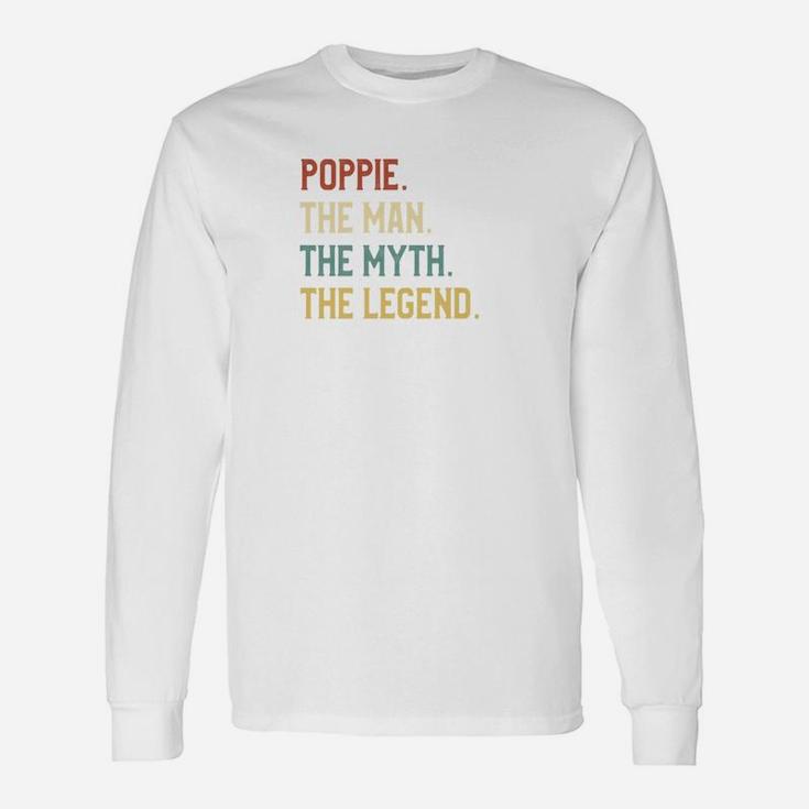 Fathers Day Shirt The Man Myth Legend Poppie Papa Long Sleeve T-Shirt