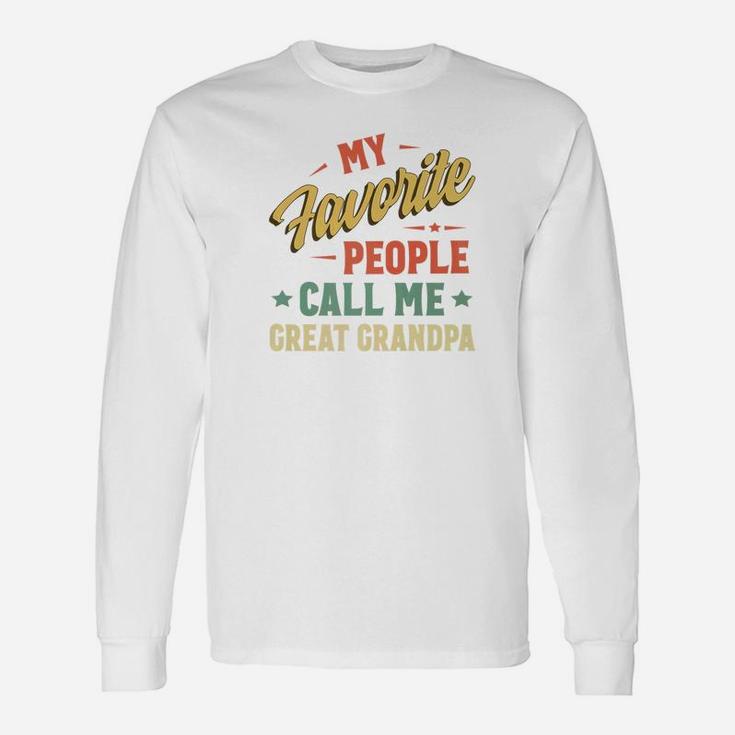My Favorite People Call Me Great Grandpa Vintage Fathers Day Premium Long Sleeve T-Shirt