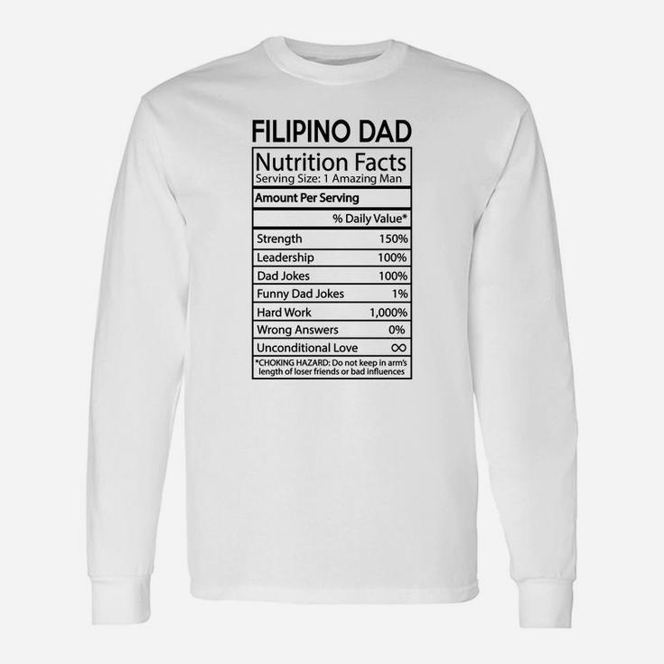 Filipino Dad Nutrition Facts Joke Nationality 2020 Long Sleeve T-Shirt