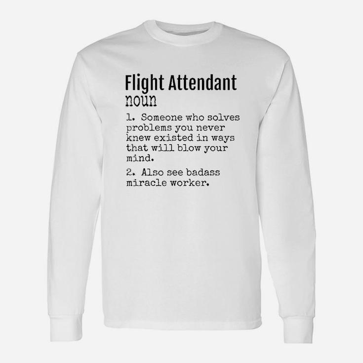 Flight Attendant Definition Long Sleeve T-Shirt