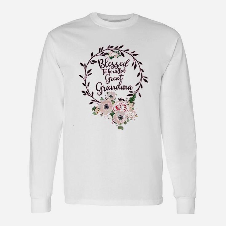 Floral Grandma Blessed To Be Called Great Grandma Long Sleeve T-Shirt