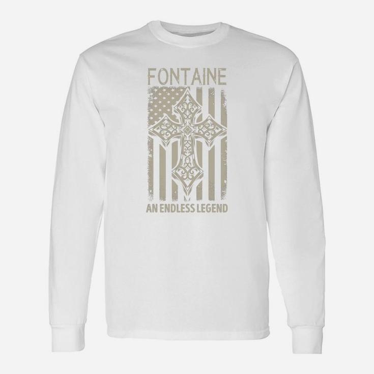 Fontaine An Endless Legend Name Shirts Long Sleeve T-Shirt
