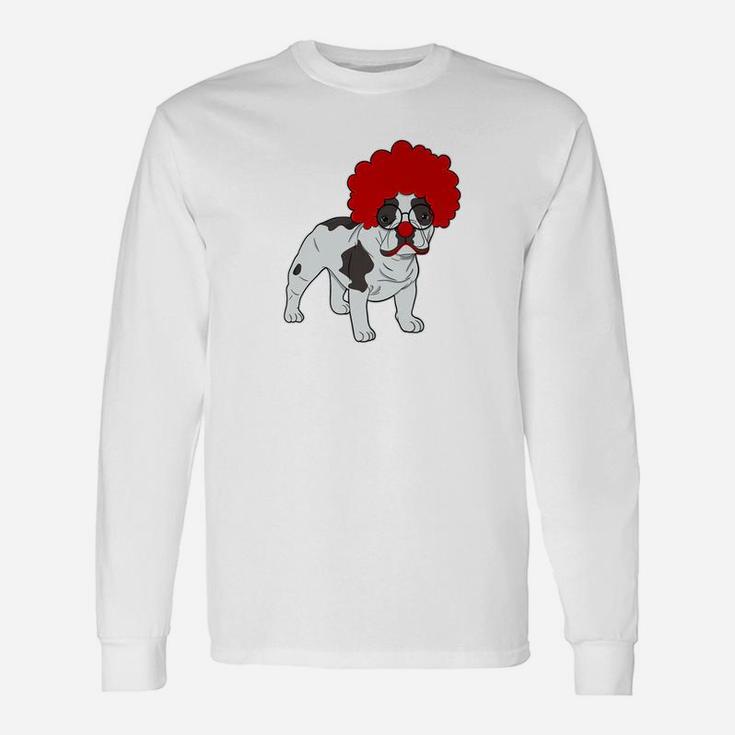 French Bulldog Clown Frenchie Dog Lover Long Sleeve T-Shirt
