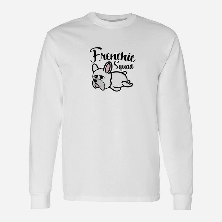 Frenchie Squad Graphic French Bulldog Love Long Sleeve T-Shirt