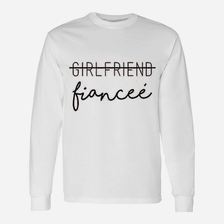 Girlfriend Fiancee, best friend gifts, birthday gifts for friend, gift for friend Long Sleeve T-Shirt