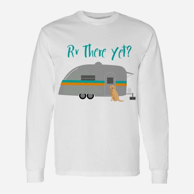 Golden Retriever Dog Rv Camping Travel Long Sleeve T-Shirt