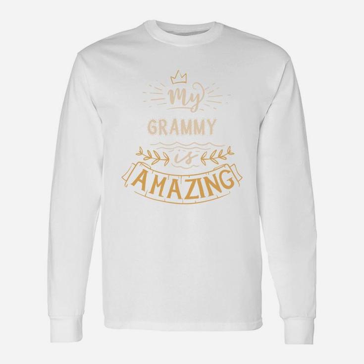 My Grammy Is Amazing Happy Quote Great Women Long Sleeve T-Shirt