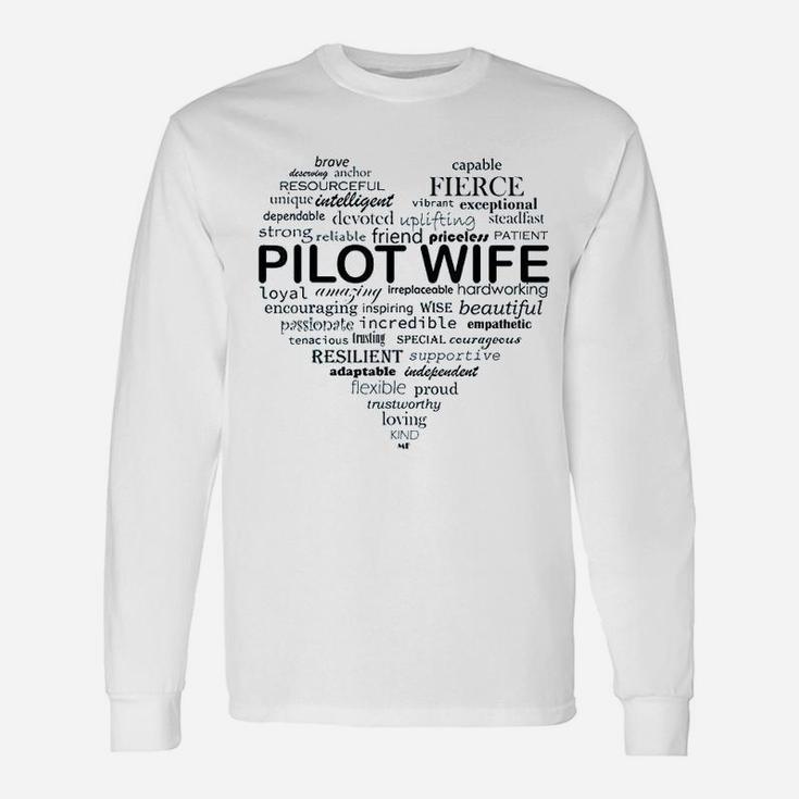 Just Winging It What A Pilot Wife Is Made Of Aviation Long Sleeve T-Shirt