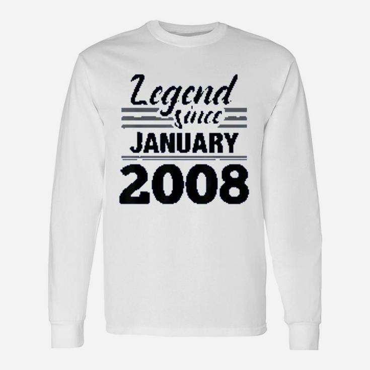 Legend Since January 2008 Born In January Long Sleeve T-Shirt