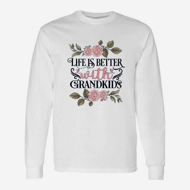 Make Life Grand I Love My Grandkids Best Grandma Long Sleeve T-Shirt