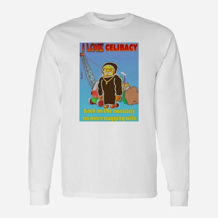 I Love Celibacy Back On The Monastery No More Nagging Wife Long Sleeve T-Shirt
