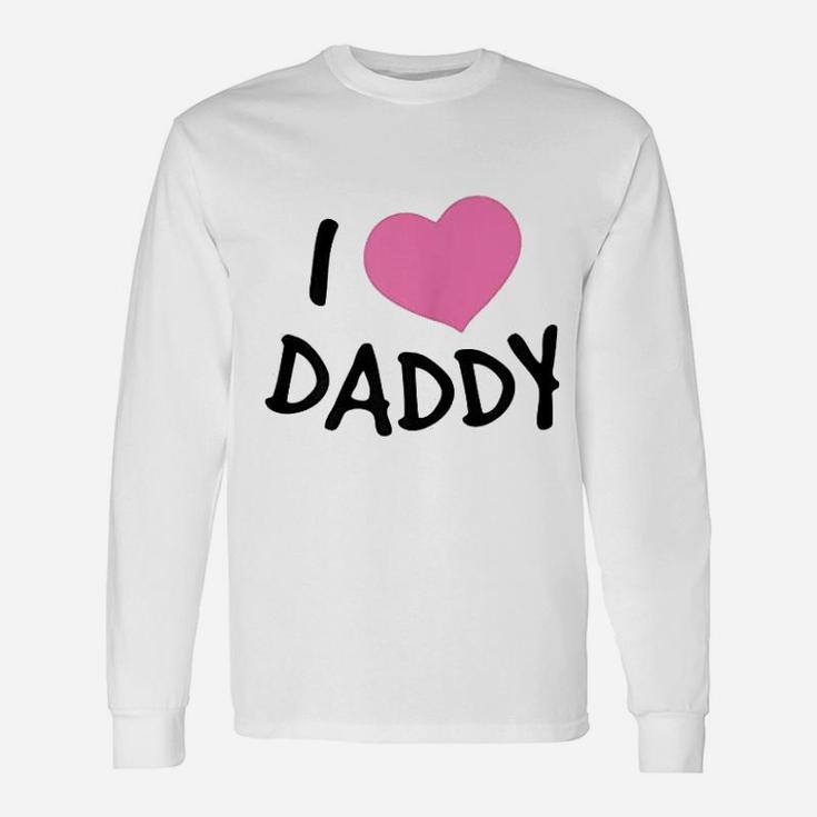 I Love Daddy, dad birthday gifts Long Sleeve T-Shirt