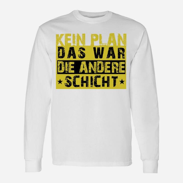 Lustiges Schichtarbeit Langarmshirts; Kein Plan, Andere Schicht Gelb-Schwarz Design