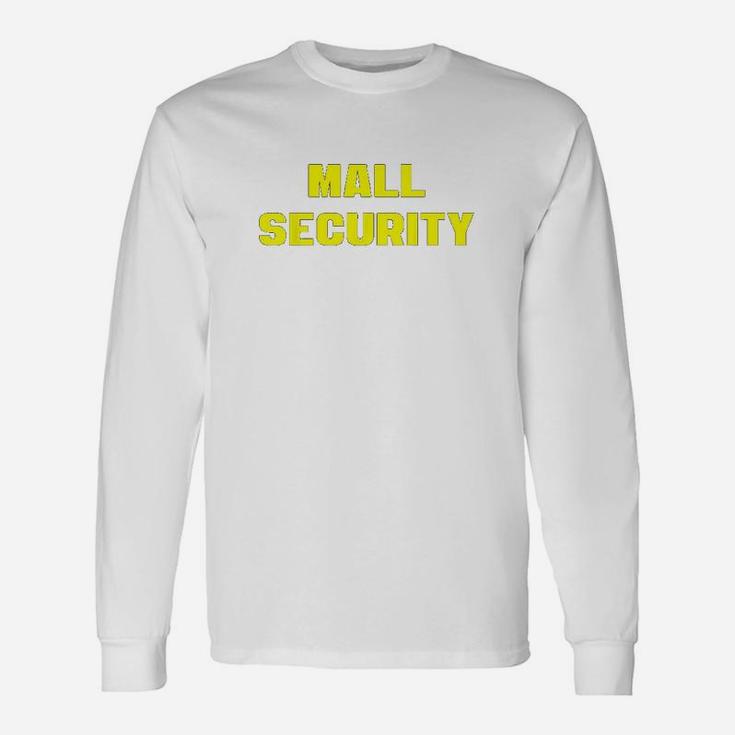 Mall Security Staff Mall Cop Vintage Ironic Long Sleeve T-Shirt