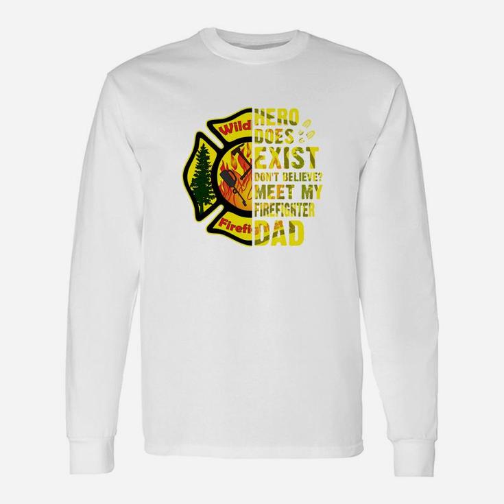 Meet My Wildland Firefighter Dad Jobs Shirts Long Sleeve T-Shirt