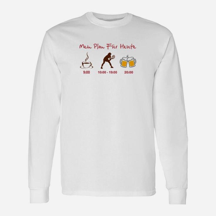 Mein Plan Für Den Täglichen Tennis- Langarmshirts